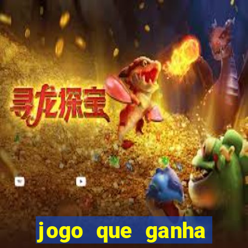 jogo que ganha dinheiro depositando 1 real